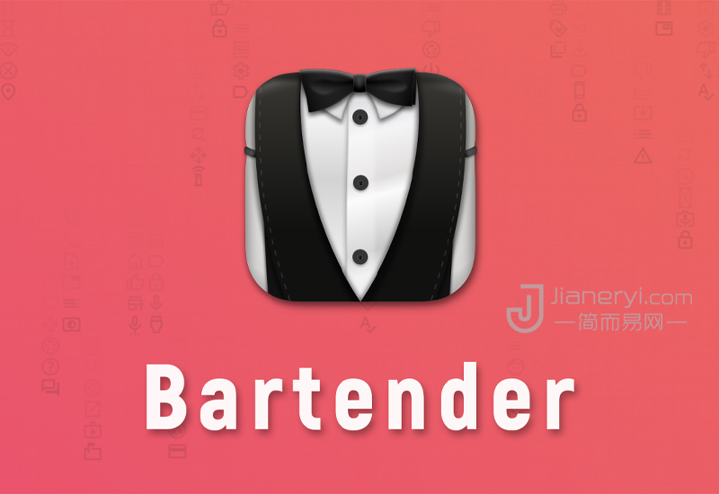 Bartender 4 – 隐藏 Mac 上的顶部菜单栏图标管理工具丨简而易网